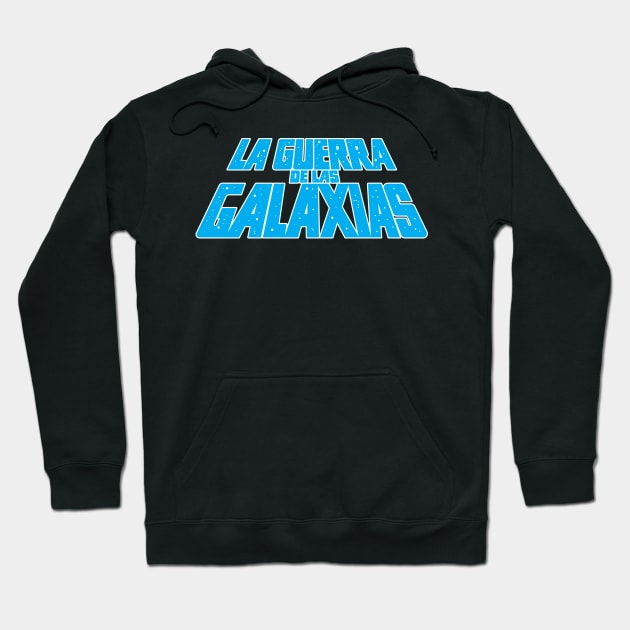 La Guerra de la Galaxies Hoodie by Staermose